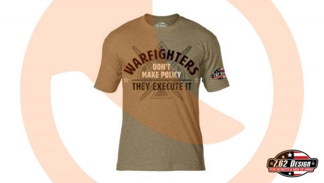 Camiseta 7.62 Warfighters execute policy KHK